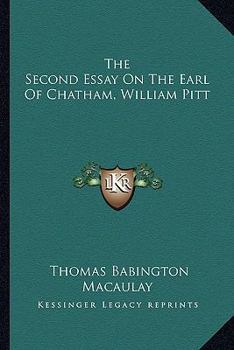 The Second Essay on the Earl of Chatham