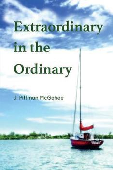 Paperback Extraordinary in the Ordinary Book