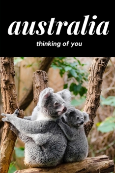 Paperback Thinking of You, Australia - Journal of Hope for Australia Book