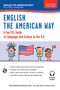 Paperback English the American Way: A Fun Guide to English Language 2nd Edition Book