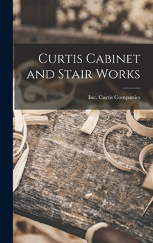 Hardcover Curtis Cabinet and Stair Works Book