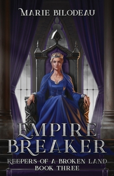 Empire Breaker (Keepers of a Broken Land)