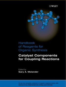 Hardcover Catalyst Components for Coupling Reactions Book