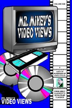 Paperback Mr. Mikey's Video Views; Volume One Book