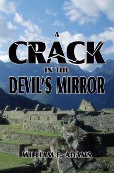 Paperback A Crack in the Devil's Mirror Book