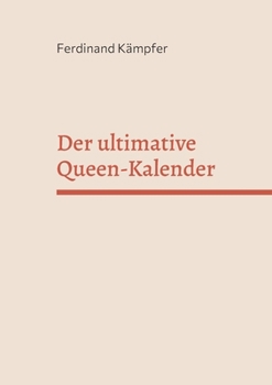 Paperback Der ultimative Queen-Kalender [German] Book