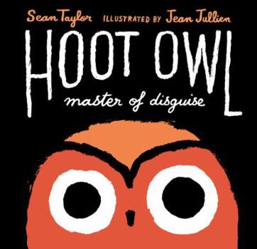 Hardcover Hoot Owl, Master of Disguise Book