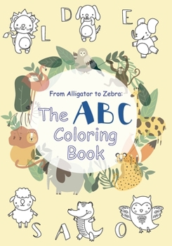 Paperback From Alligator to Zebra: The ABC Coloring book