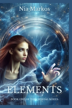 Paperback Elements (Book One of the Crystal Series) Book