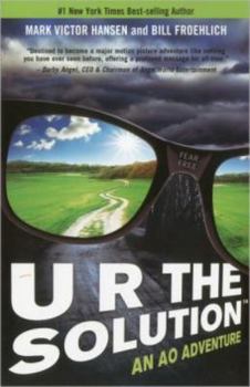 Paperback U R the Solution: An AO Adventure Book