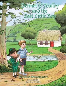 Paperback Dermot O'Malley and the Lost Little Boy Book