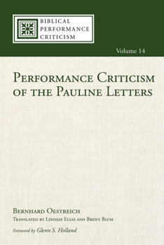 Paperback Performance Criticism of the Pauline Letters Book