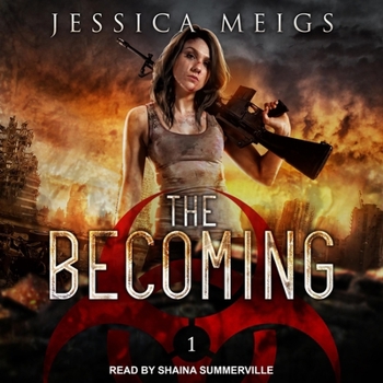 The Becoming - Book #1 of the Becoming