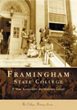 Framingham State College - Book  of the Campus History