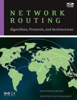 Hardcover Network Routing: Algorithms, Protocols, and Architectures [With CDROM] Book
