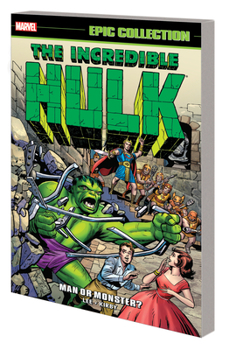 Incredible Hulk Epic Collection: Man or Monster? - Book  of the Avengers (1963)