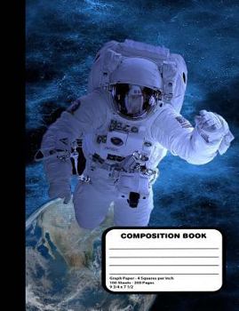 Paperback Astronaut in Outer Space Graph Paper Composition Notebook 200 Pages Book