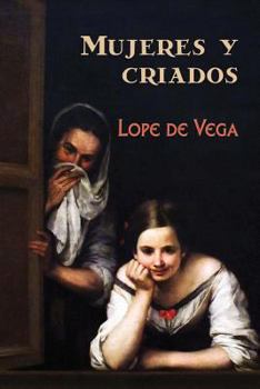 Paperback Mujeres y criados [Spanish] Book