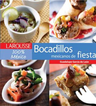 Hardcover Bocadillos de Fiesta Mexicanos: Mexican Party Food [Spanish] Book