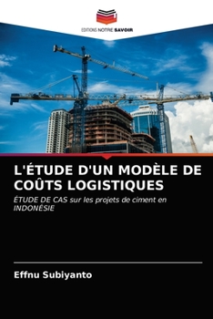 Paperback L'Étude d'Un Modèle de Coûts Logistiques [French] Book