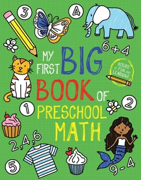 Paperback My First Big Book of Preschool Math Book