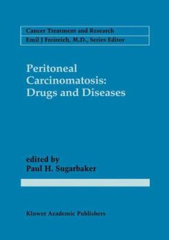 Paperback Peritoneal Carcinomatosis: Drugs and Diseases Book