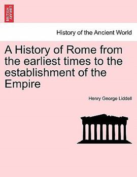 Paperback A History of Rome from the earliest times to the establishment of the Empire Book