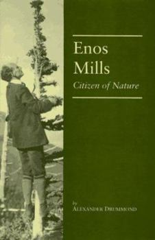 Hardcover Enos Mills: Citizen of Nature Book