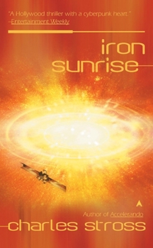 Iron Sunrise - Book #2 of the Eschaton