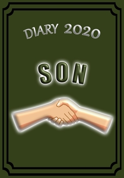 Paperback Diary 2020 Son: Celebrate your favourite Son with this Weekly Diary/Planner - 7" x 10" - Khaki Cover Book