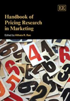 Hardcover Handbook of Pricing Research in Marketing (Research Handbooks in Business and Management series) Book