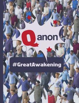 Paperback Q anon #GreatAwakening: KAG MAGA 8.5 x 11 Make America Great Again Notebook Q anon Journal Planner Doodling Scrapbook Trumpster POTUS patriot Book