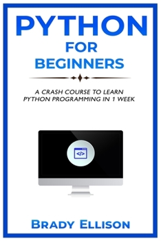 Paperback Python for Beginners: A crash course to learn Python Programming in 1 Week Book