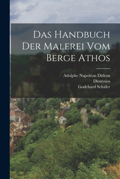 Paperback Das Handbuch der Malerei vom Berge Athos [German] Book