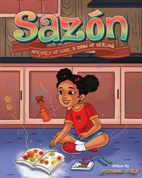 Paperback Sazón: Sprinkle of Love, a Dash of Healing Book