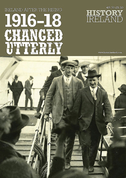 Paperback 1916-18 Changed Utterly: Ireland After the Rising Book