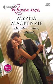 Mass Market Paperback Her Millionaire, His Miracle Book
