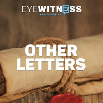 MP3 CD Eyewitness Bible Series: Other Letters Book