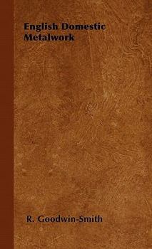 Paperback English Domestic Metalwork Book