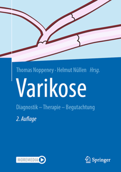 Hardcover Varikose: Diagnostik - Therapie - Begutachtung [German] Book