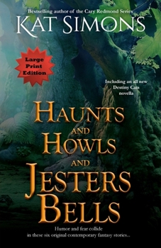 Paperback Haunts and Howls and Jesters Bells: Large Print Edition [Large Print] Book
