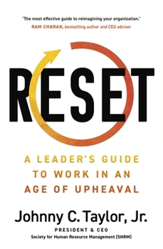 Paperback RESET: A Leader's Guide to Work in an Age of Upheaval Book