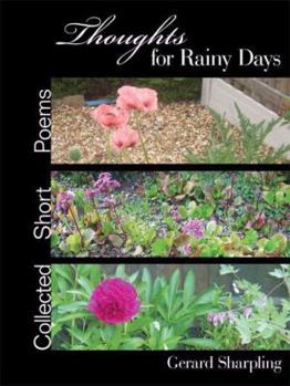 Paperback Thoughts for Rainy Days: Collected Short Poems Book