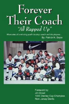Hardcover Forever Their Coach: "All Rapped Up" Book