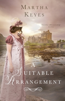 A Suitable Arrangement - Book  of the Castles and Courtship