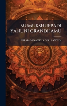 Hardcover Mumukshuppadi Yanuni Grandhamu [Telugu] Book