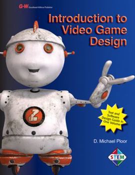 Paperback Introduction to Video Game Design Book