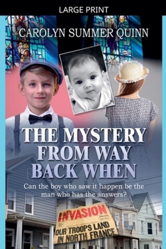 Paperback The Mystery from Way Back When [Large Print] Book