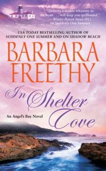 In Shelter Cove - Book #3 of the Angel's Bay