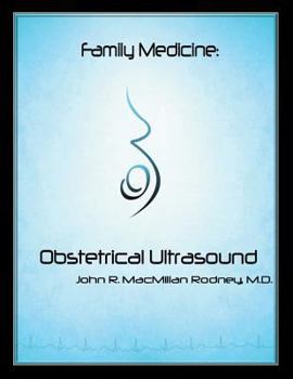 Paperback Family Medicine: Obstetrical Ultrasound Book